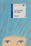 LLAMADA DEL AGUA, LA