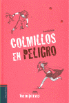 COLMILLOS EN PELIGRO