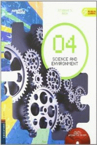 NEW MY WORLD, SCIENCE AND ENVIRONMENT, 4 EDUCACI�N PRIMARIA