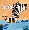 CEBEJA ES UNA CEBRA QUE VUELA, LA