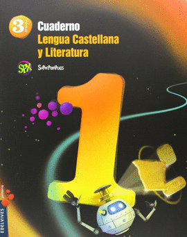 SUPERPIX�POLIS, LENGUA CASTELLANA Y LITERATURA, 3 EDUCACI�N PRIMARIA. CUADERNO 1