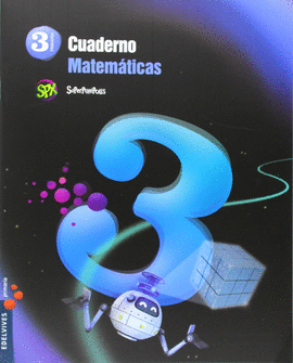 SUPERPIXPOLIS, MATEMTICAS, 3 EDUCACIN PRIMARIA. CUADERNO 3