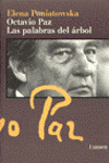 OCTAVIO PAZ LAS PALABRAS DEL ARBOL