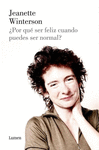POR QU� SER FELIZ CUANDO PUEDES SER NORMAL