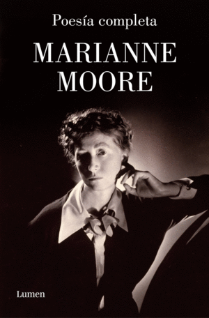 POESIA COMPLETA MARIANNE MOORE (TB)