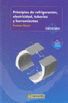 PRINCIPIOS DE REFRIGERACION ELECTRICIDAD TUBERIAS Y HERRAMIENTAS