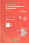 MANUAL BASICO PARA EL CALCULO DE INSTALACIONES DE CALEFACCION
