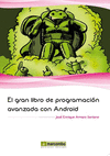 GRAN LIBRO DE PROGRAMACIN AVANZADA CON ANDROID, EL