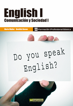 ENGLISH I: COMUNICACION Y SOCIEDAD I