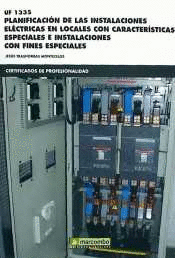 *UF1335 PLANIFICACI�N DE LAS INSTALACIONES EL�CTRICAS EN LOCALES CON CARACTER�ST
