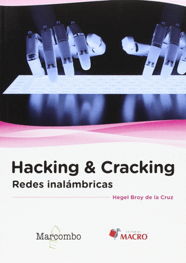 HACKING & CRACKING: REDES INALAMBRICAS