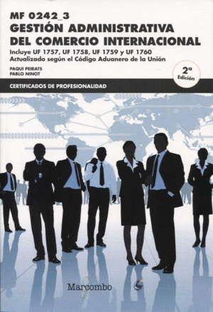 * MF0242_3 GESTION ADMINISTRATIVA DEL COMERCIO INTERNACIONAL
