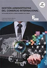 *GESTI�N ADMINISTRATIVA DEL COMERCIO INTERNACIONAL 3� EDICION