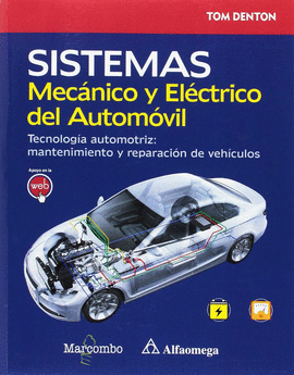 SISTEMA MECANICO Y ELECTRICO DEL AUTOMOVIL. TECNOLOGIA AUTOMOTRIZ