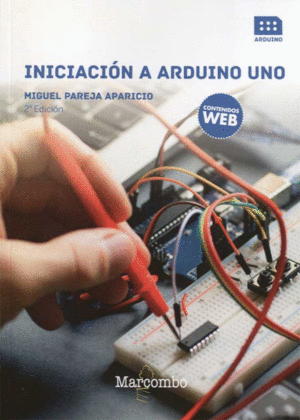 INICIACION A ARDUINO UNO 2ED