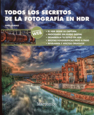 TODOS LOS SECRETOS DE LA FOTOGRAFIA EN HDR