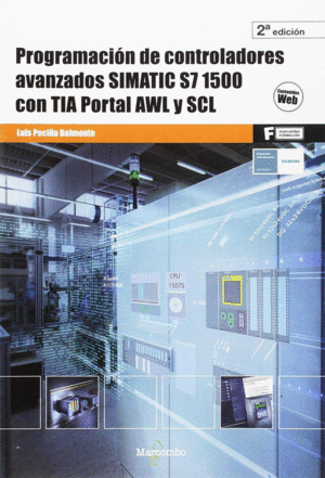 PROGRAMACION DE CONTROLADORES AVANZADOS SIMATIC S7 1500 CON TIA P