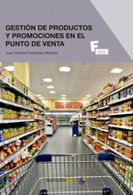 *GESTI�N DE PRODUCTOS Y PROMOCIONES EN EL PUNTO DE VENTA