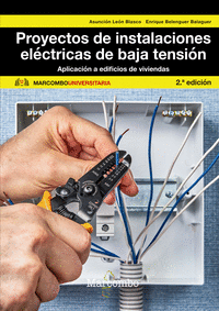 PROYECTOS DE INSTALACIONES EL�CTRICA DE BAJA TENSI�N