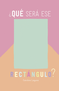 QUE SERA ESE RECTANGULO