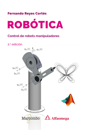 ROB�TICA. CONTROL DE ROBOTS MANIPULADORES 2.� EDICI�N