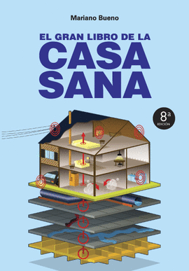 GRAN LIBRO DE LA CASA SANA, EL