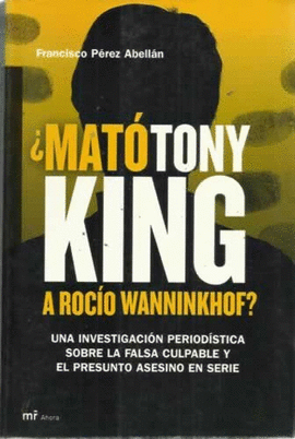 MATO TONY KING A ROCIO WANNINKOF