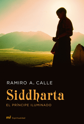 SIDDHARTA EL PRICIPE ILUMINADO