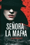 SEORA DE LA MAFIA, LA