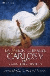 PASION ULTIMA DE CARLOS V, LA