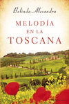 MELOD�A EN LA TOSCANA