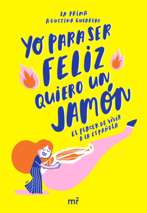 YO PARA SER FELIZ QUIERO UN JAM�N