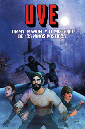 TIMMY, MANUEL Y EL MISTERIO DE LOS NIOS POSEDOS