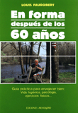 EN FORMA DESPUES DE LOS 60