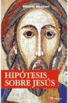HIPOTESIS SOBRE JESUS