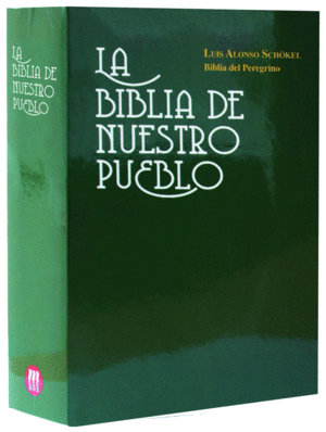 BIBLIA DE NUESTRO PUEBLO, LA