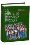 BIBLIA DE NUESTRO PUEBLO, LA