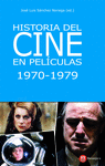 HISTORIA DEL CINE EN PELCULAS 1970-1979