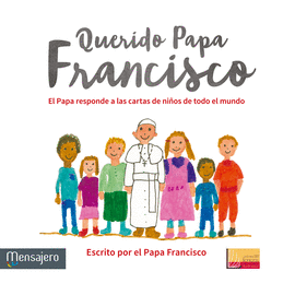 QUERIDO PAPA FRANCISCO ***