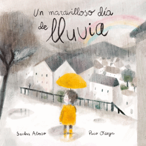 UN MARAVILLOSO D�A DE LLUVIA
