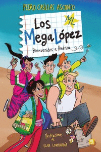 MEGALOPEZ, LOS - BIENVENIDOS A AMERICA