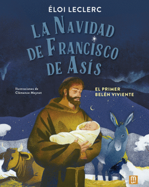 LA NAVIDAD DE FRANCISCO DE AS�S