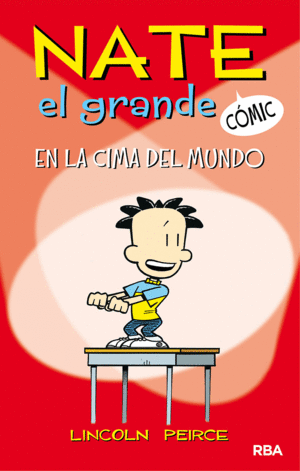 NATE EL GRANDE #1. EN LA CIMA DEL MUNDO