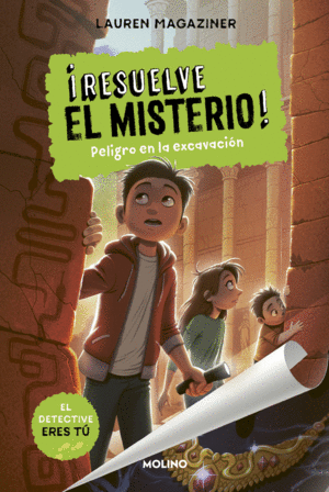 �RESUELVE EL MISTERIO! 4 - PELIGRO EN LA EXCAVACI�N