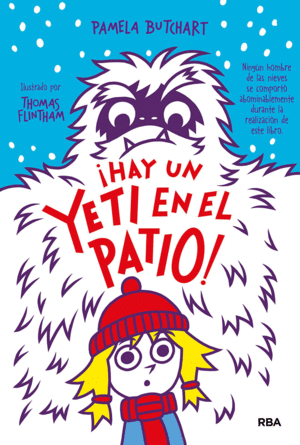 LA PANDILLA MISTERIO 3. �HAY UN YETI EN EL PATIO!