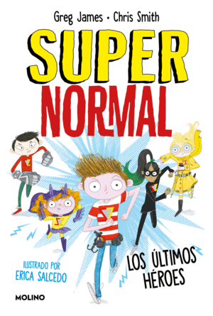 LOS �LTIMOS H�ROES (SUPERNORMAL 4)