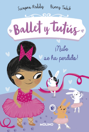 �NUBE SE HA PERDIDO! (BALLET Y TUT�S 6)