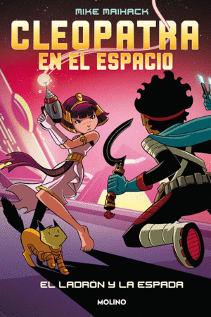 CLEOPATRA EN EL ESPACIO 2. EL LADR�N Y LA ESPADA