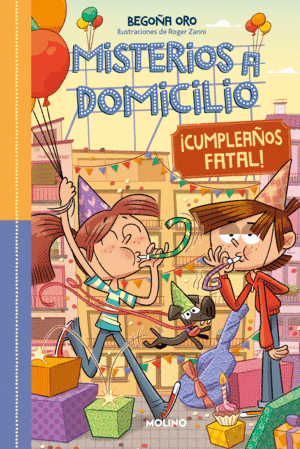 MISTERIOS A DOMICILIO 10. FELIZ CUMPLEA