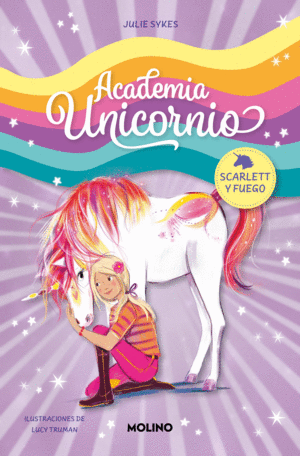 ACADEMIA UNICORNIO 2. SCARLETT Y FU (TB)